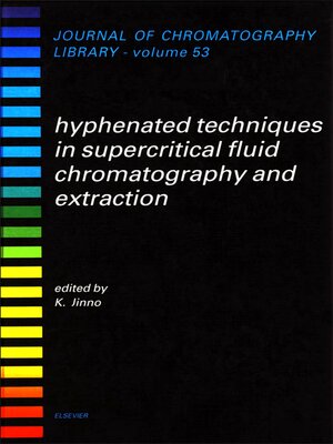 cover image of Hyphenated Techniques in Supercritical Fluid Chromatography and Extraction
